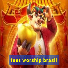 feet worship brasil